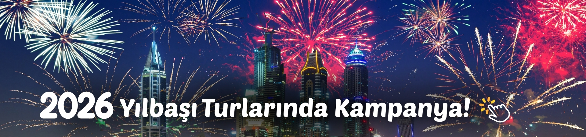 İstanbul, Ankara, İzmir Çıkışlı Yılbaşı Turlarında Kampanya
